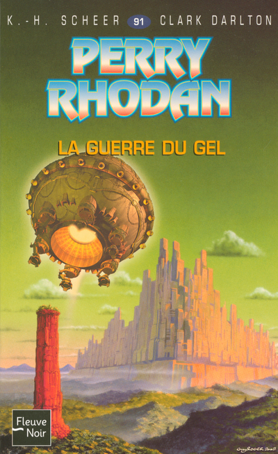 Perry Rhodan - numéro 91 La guerre du gel