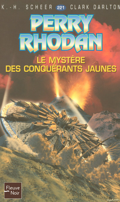 Perry Rhodan - numéro 221 Le mystère des conquérants jaunes