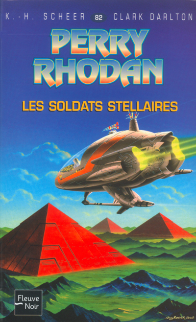 Perry Rhodan - numéro 82 Les soldats stellaires