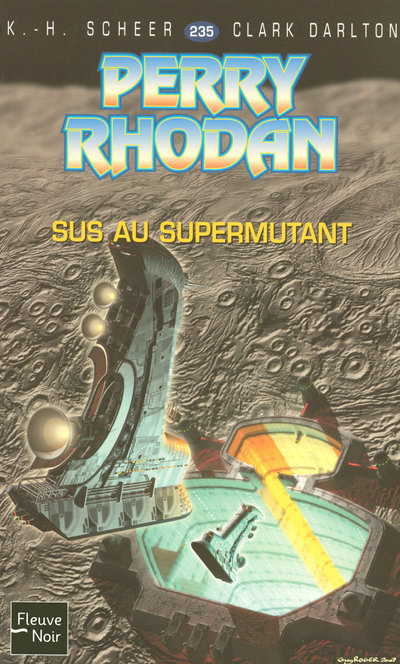 Perry Rhodan - numéro 235 Sus au supermutant