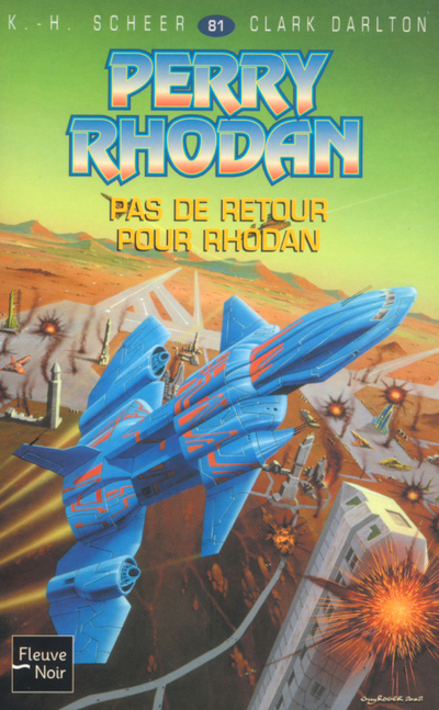 Perry Rhodan - numéro 81 Pas de retour pour Rhodan