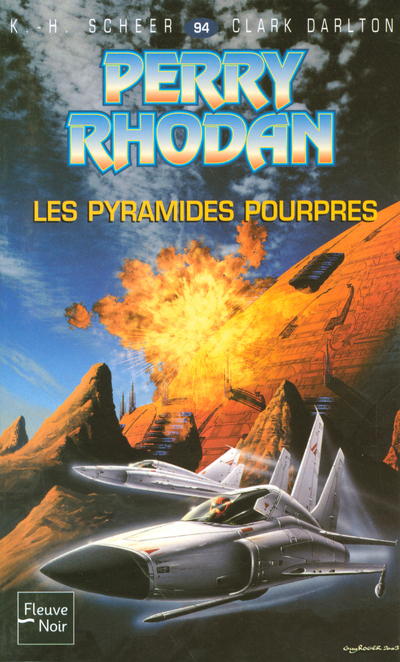 Perry Rhodan - numéro 94 Les pyramides pourpres