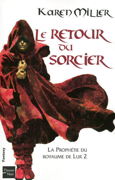 La prophétie du Royaume de Lur - tome 2 Le retour du sorcier