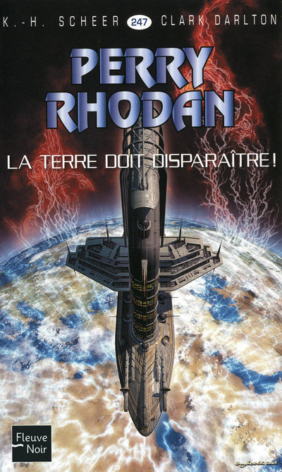 Perry Rhodan - numéro 247 La Terre doit disparaître !