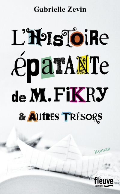 L'histoire épatante de M. Fikry & autres trésors
