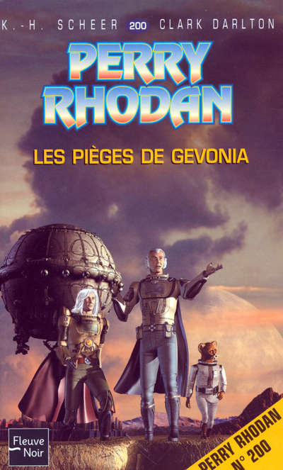 Perry Rhodan - numéro 200 Les pièges de Gevonia