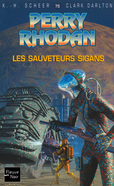 Perry Rhodan - numéro 75 Les sauveteurs sigans