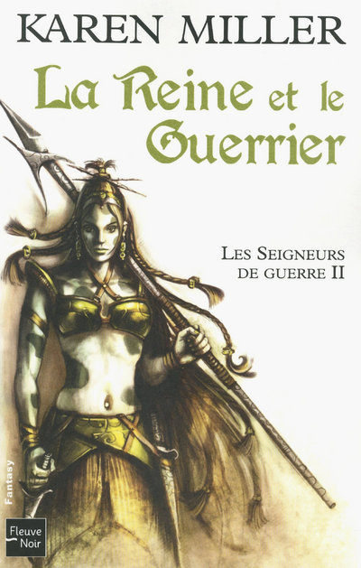 Les Seigneurs de guerre - tome 2 La Reine et le guerrier