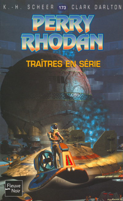 Perry Rhodan N173 Traitres en série