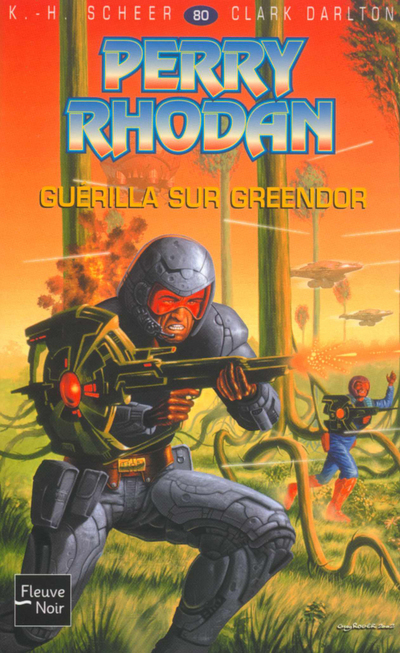 Perry Rhodan N80 Guerilla sur Greendor