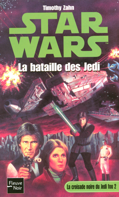Star Wars - numéro 13 La croisade noire du Jedi fou - tome 2 La bataille des Jedi