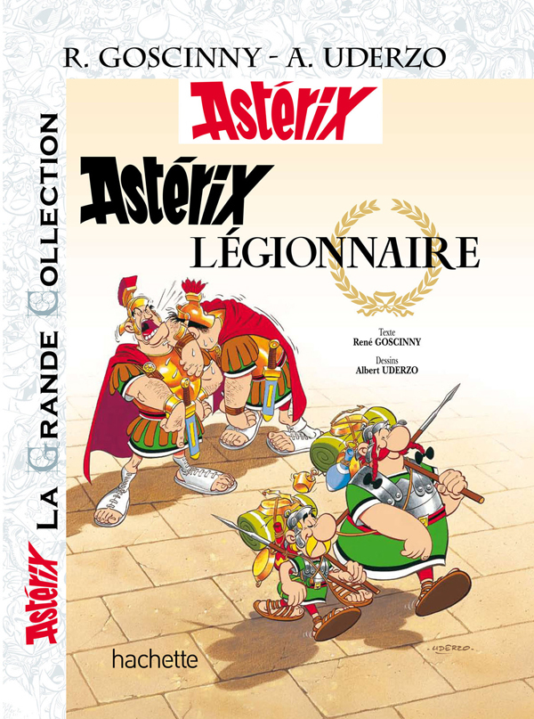 Astérix La Grande Collection - Astérix légionnaire - n°10