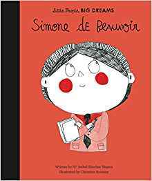 Little People Big Dreams Simone de Beauvoir (UK edition) /anglais