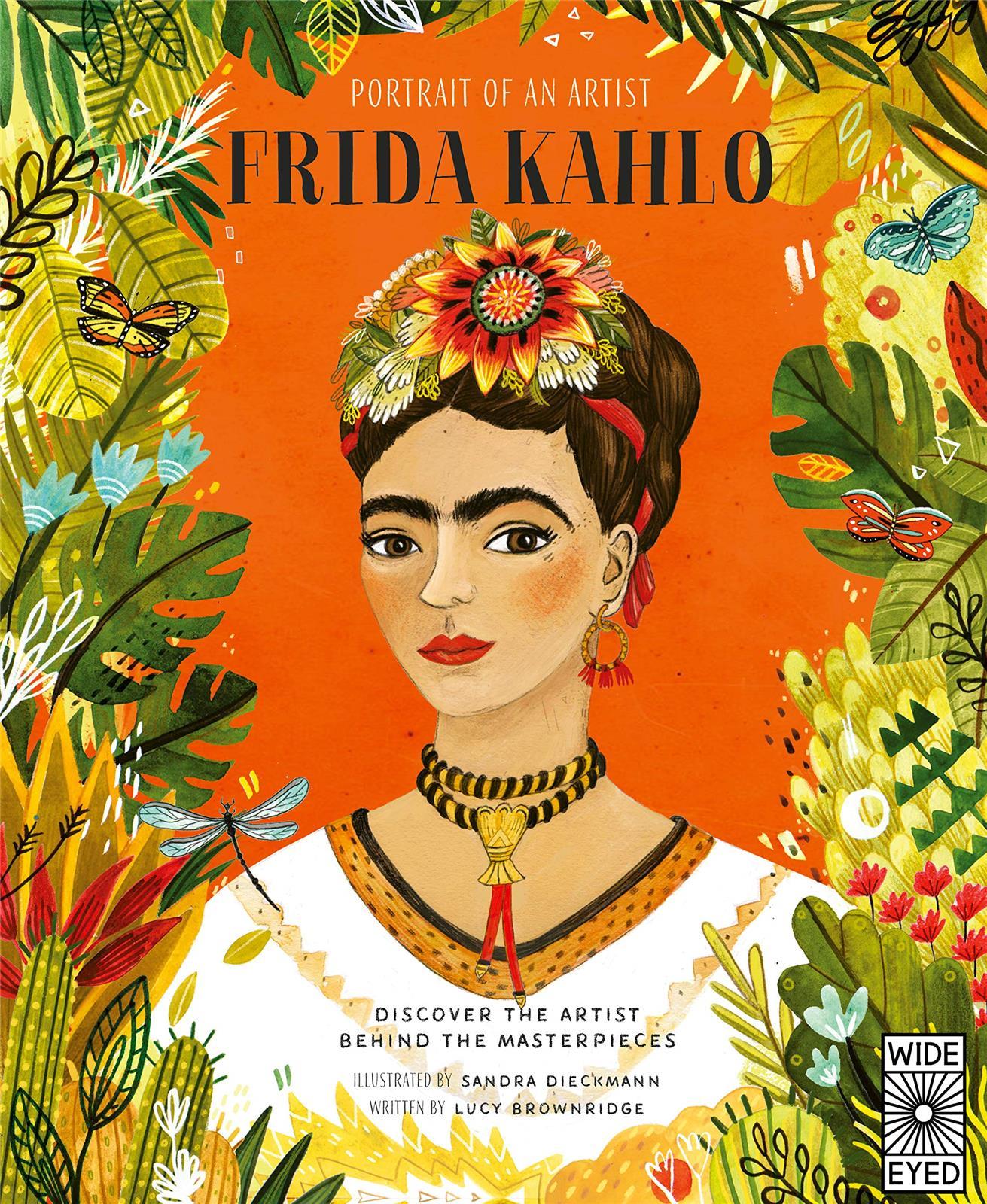 Portrait of an Artist Frida Kahlo /anglais