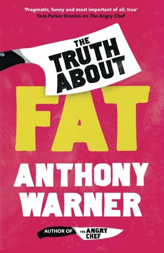 The Truth About Fat