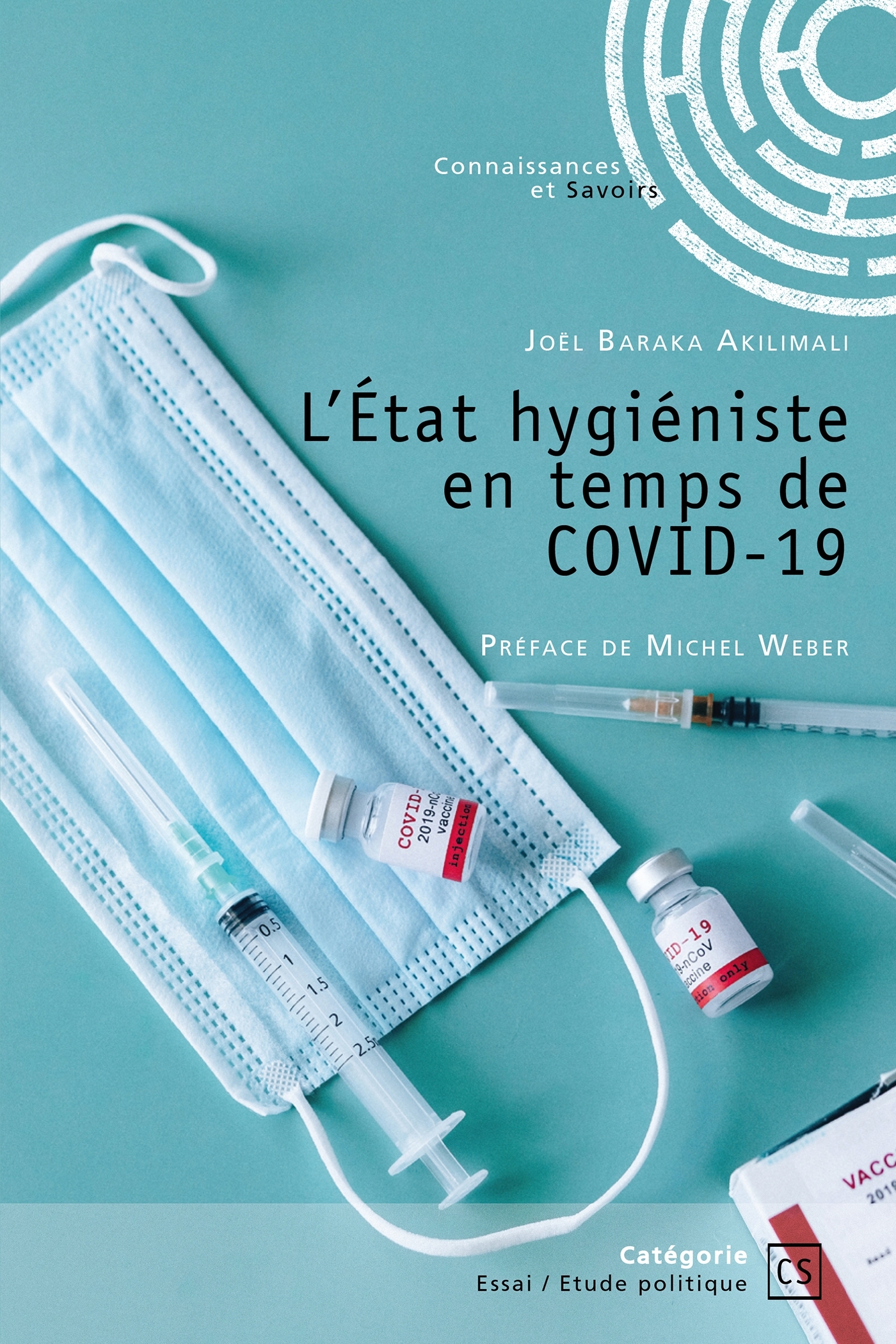 L'État hygiéniste en temps de COVID-19