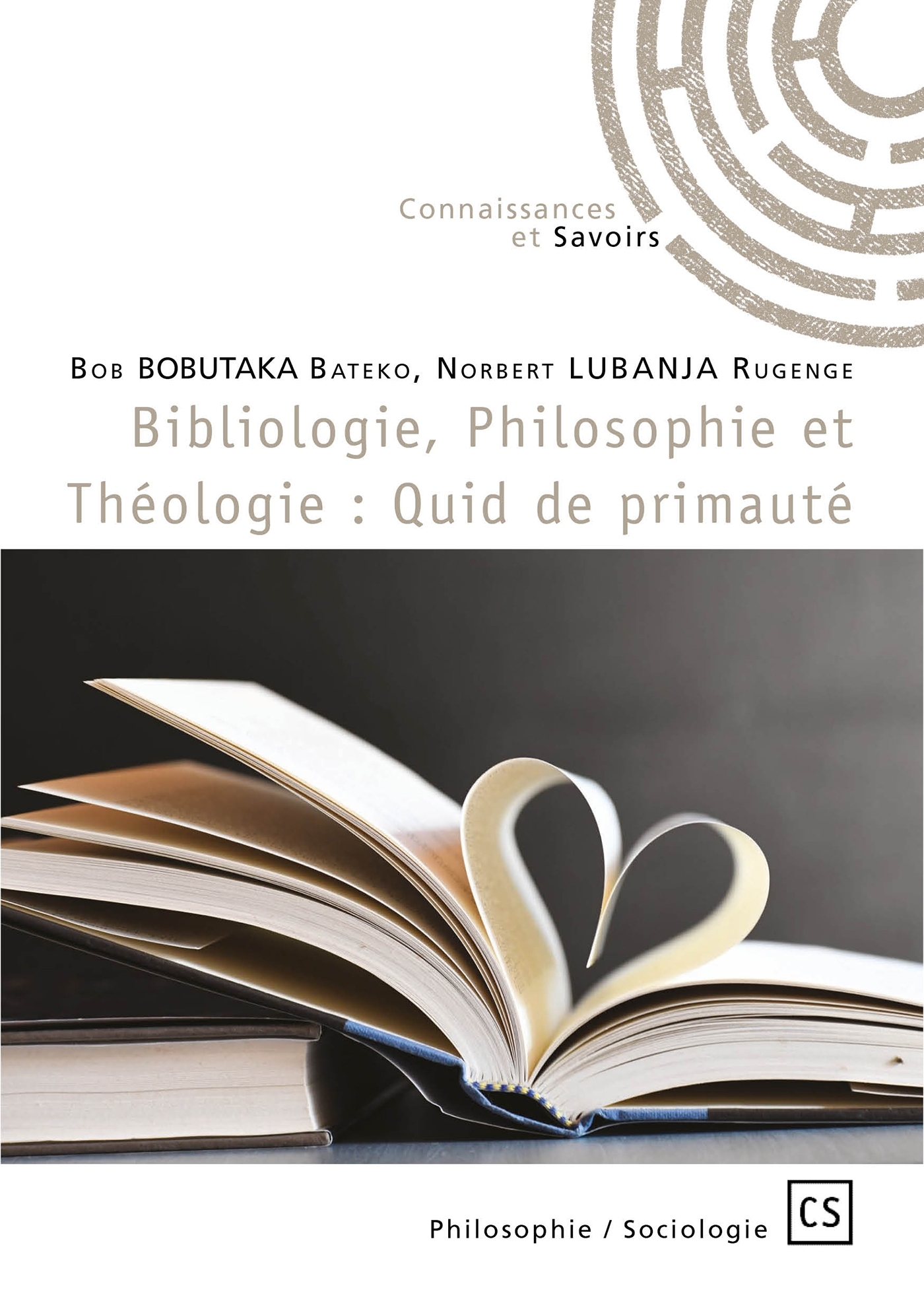 Bibliologie, Philosophie et Théologie : Quid de primauté