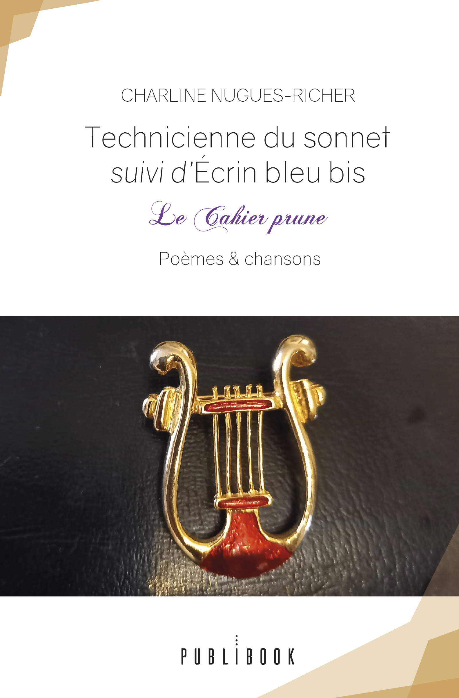 Technicienne du sonnet suivi d'Écrin bleu bis