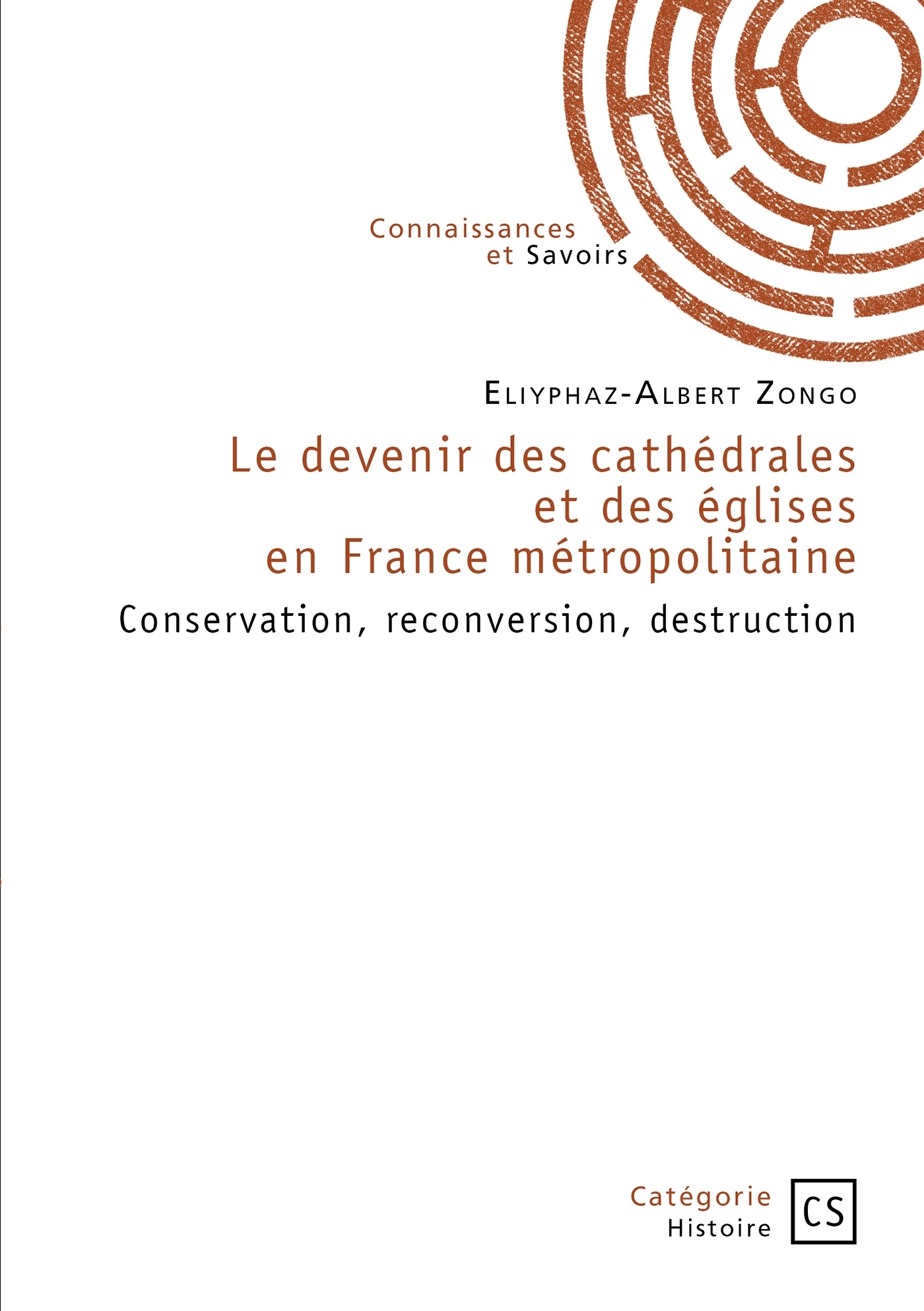 Le devenir des cathédrales et des églises en France métropolitaine