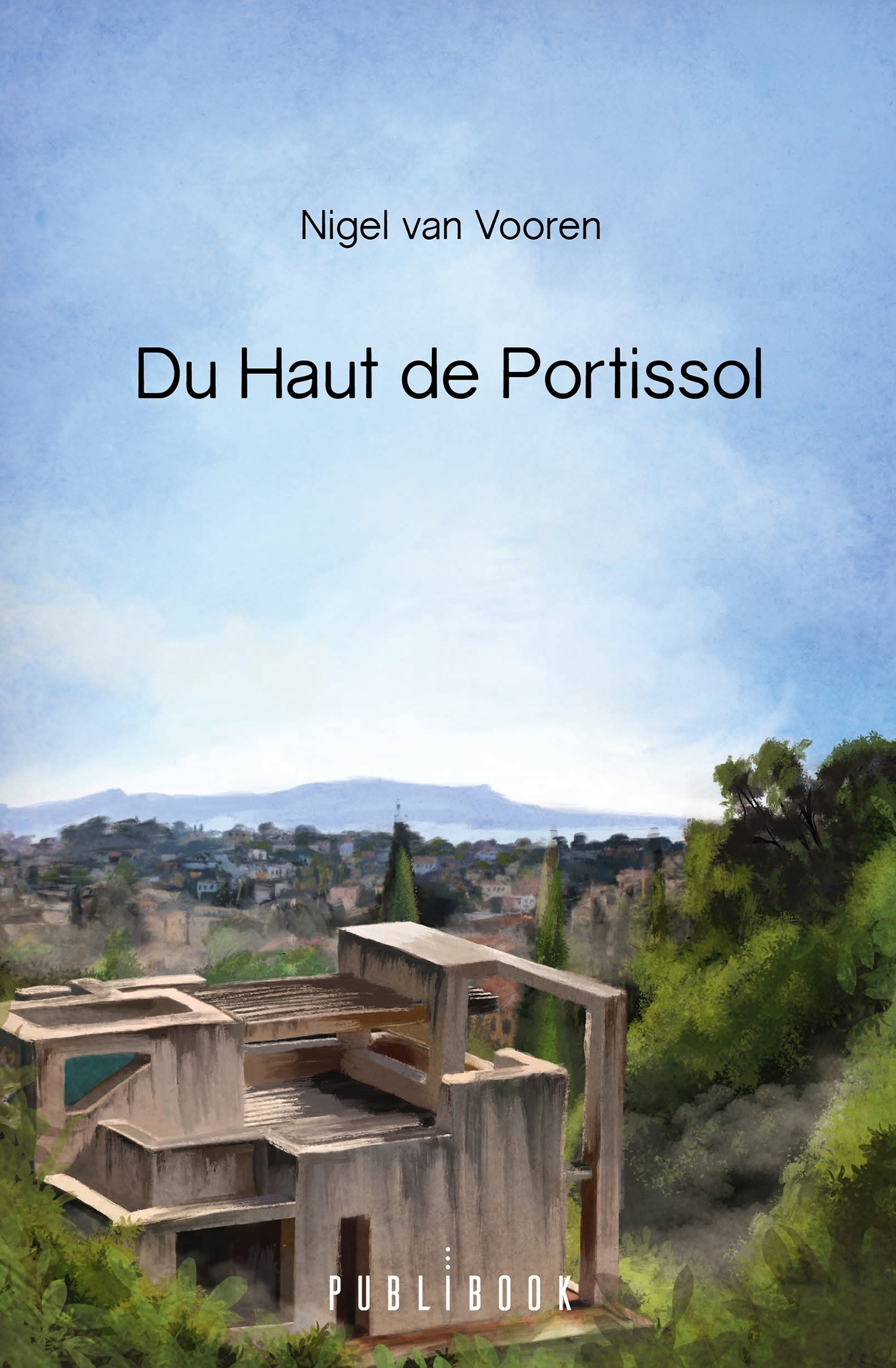 Du Haut de Portissol
