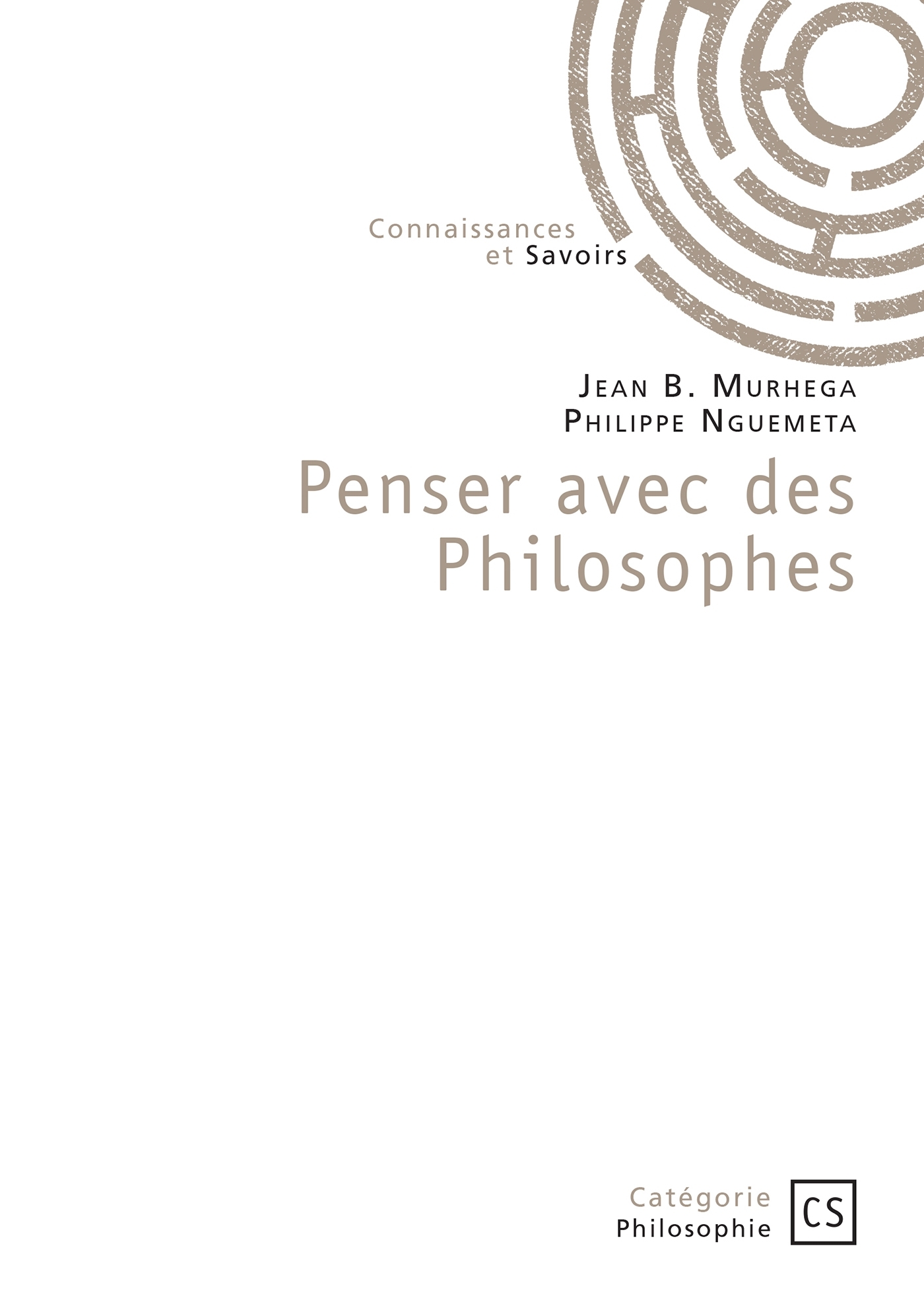 Penser avec des Philosophes