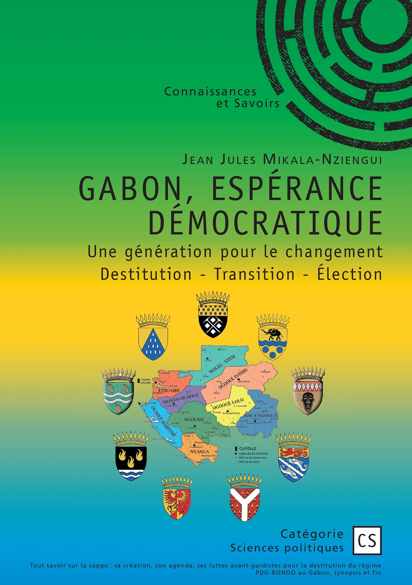 Gabon, espérance démocratique - Une génération pour le changement