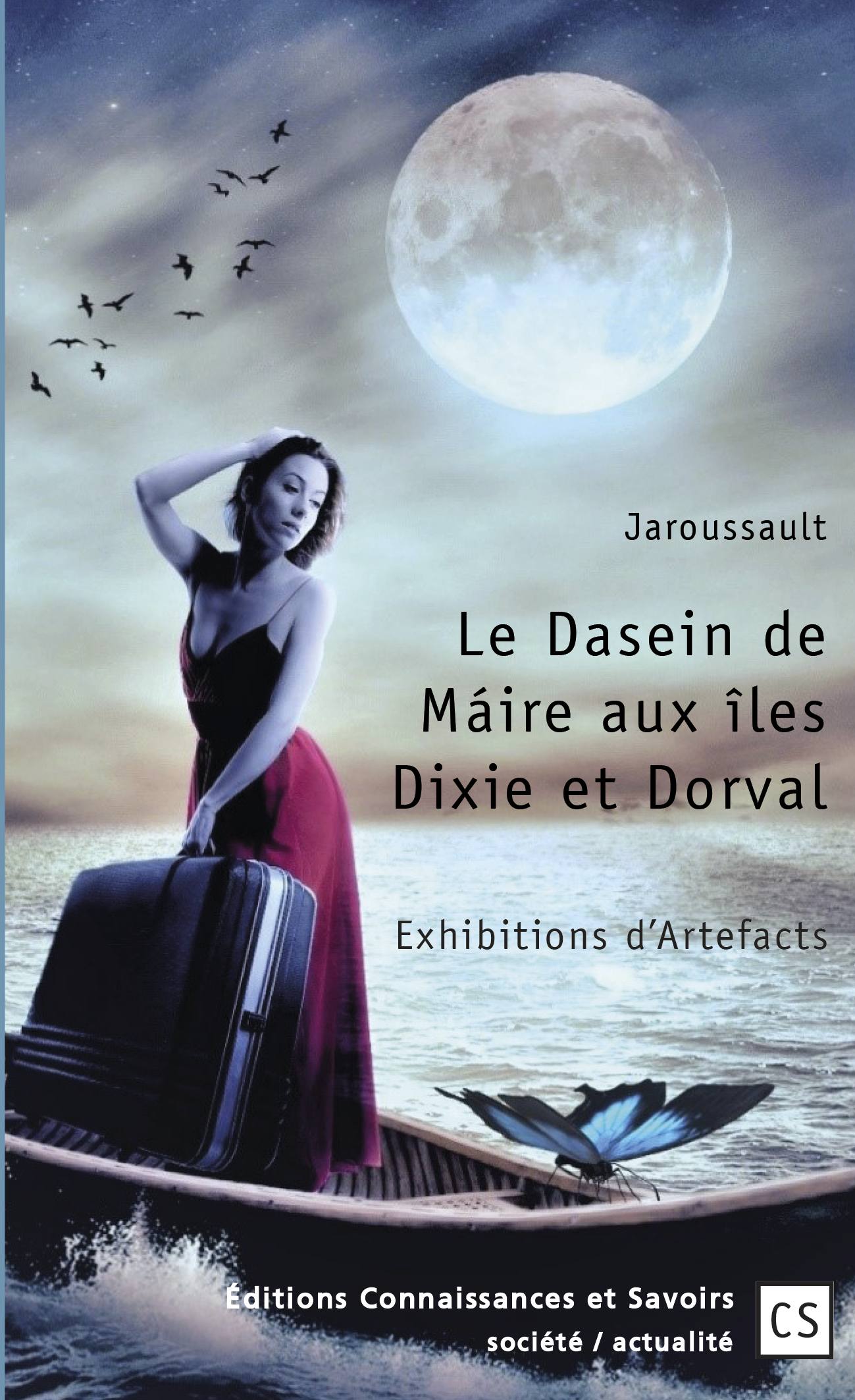 Le Dasein de Máire aux îles Dixie et Dorval