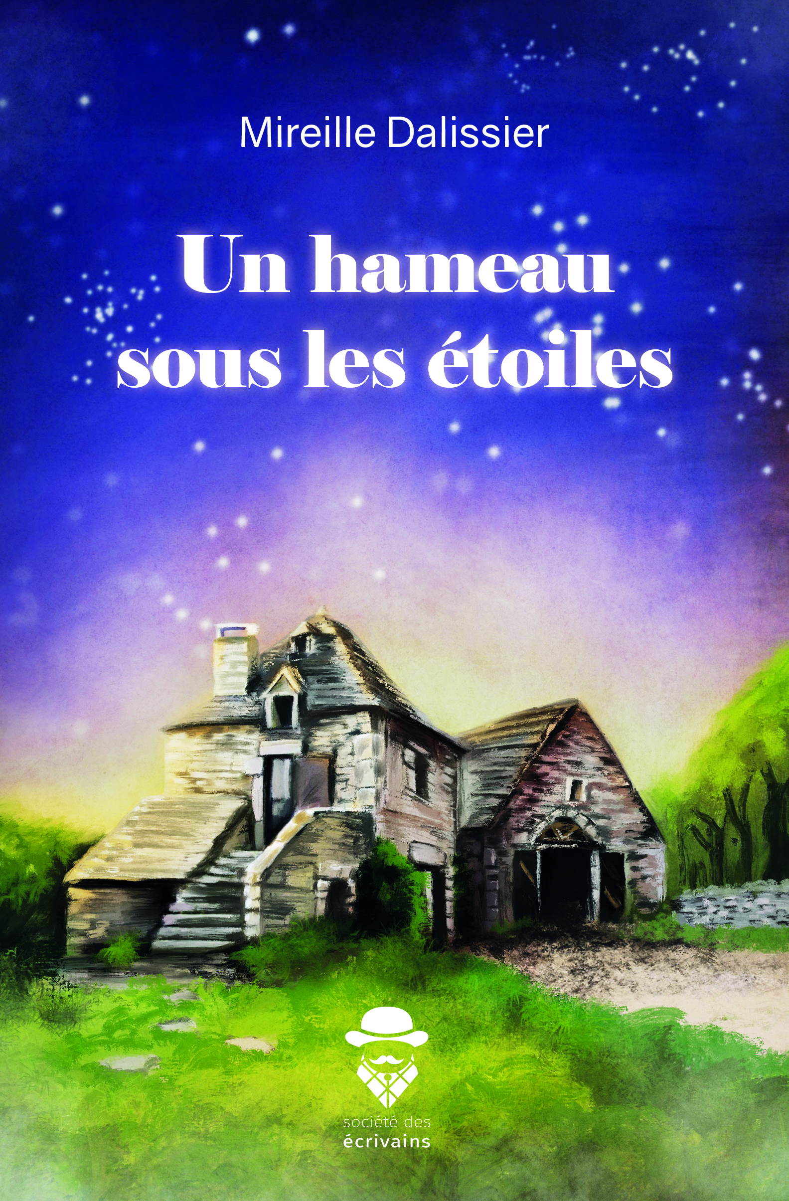 Un hameau sous les étoiles