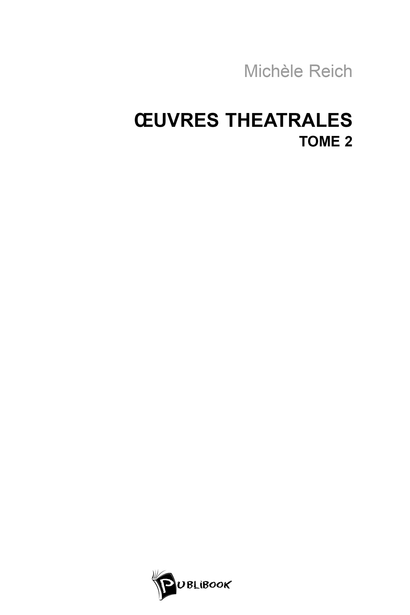 In OEuvres Théâtrales - Tome 2