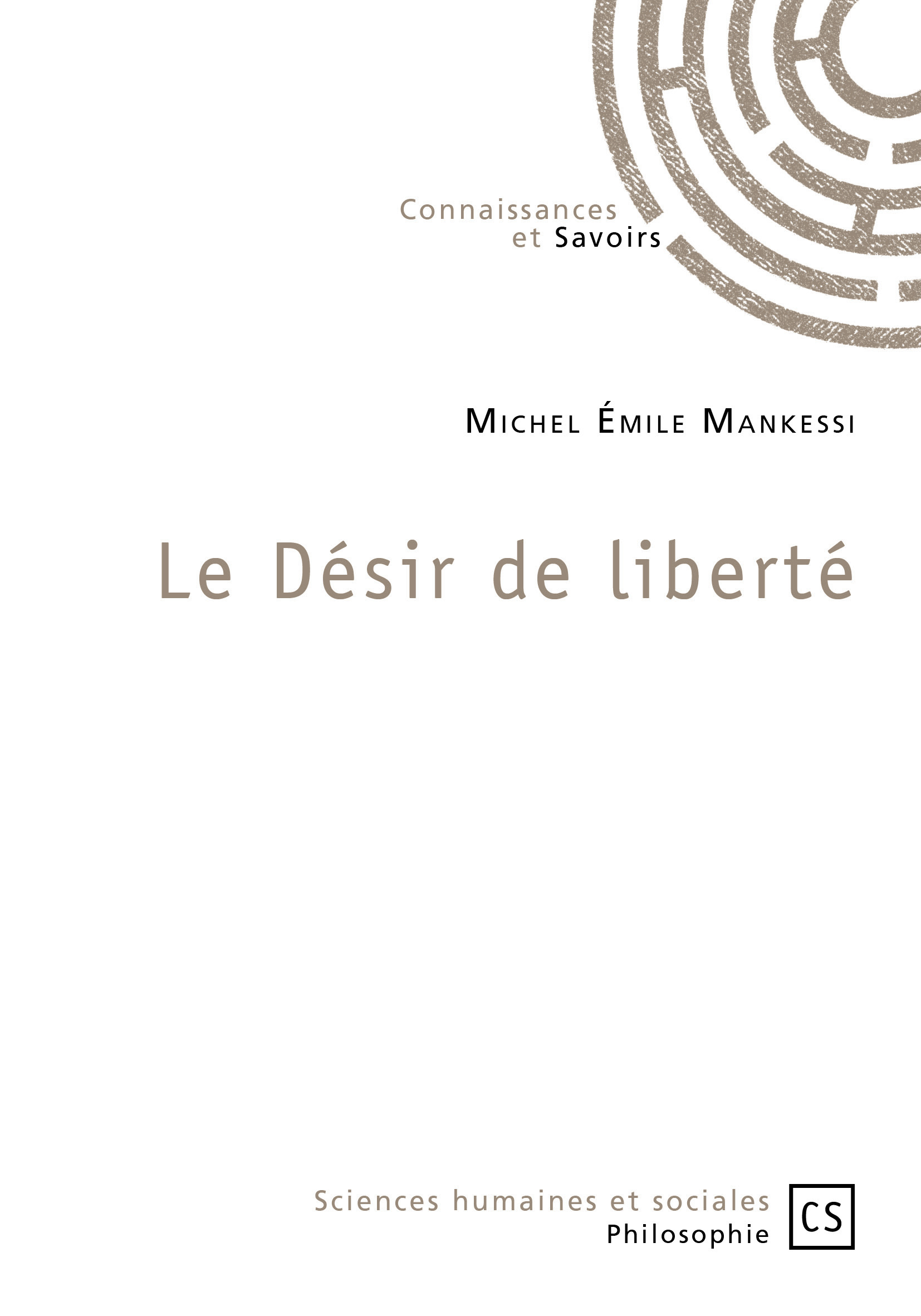 le Désir de liberté