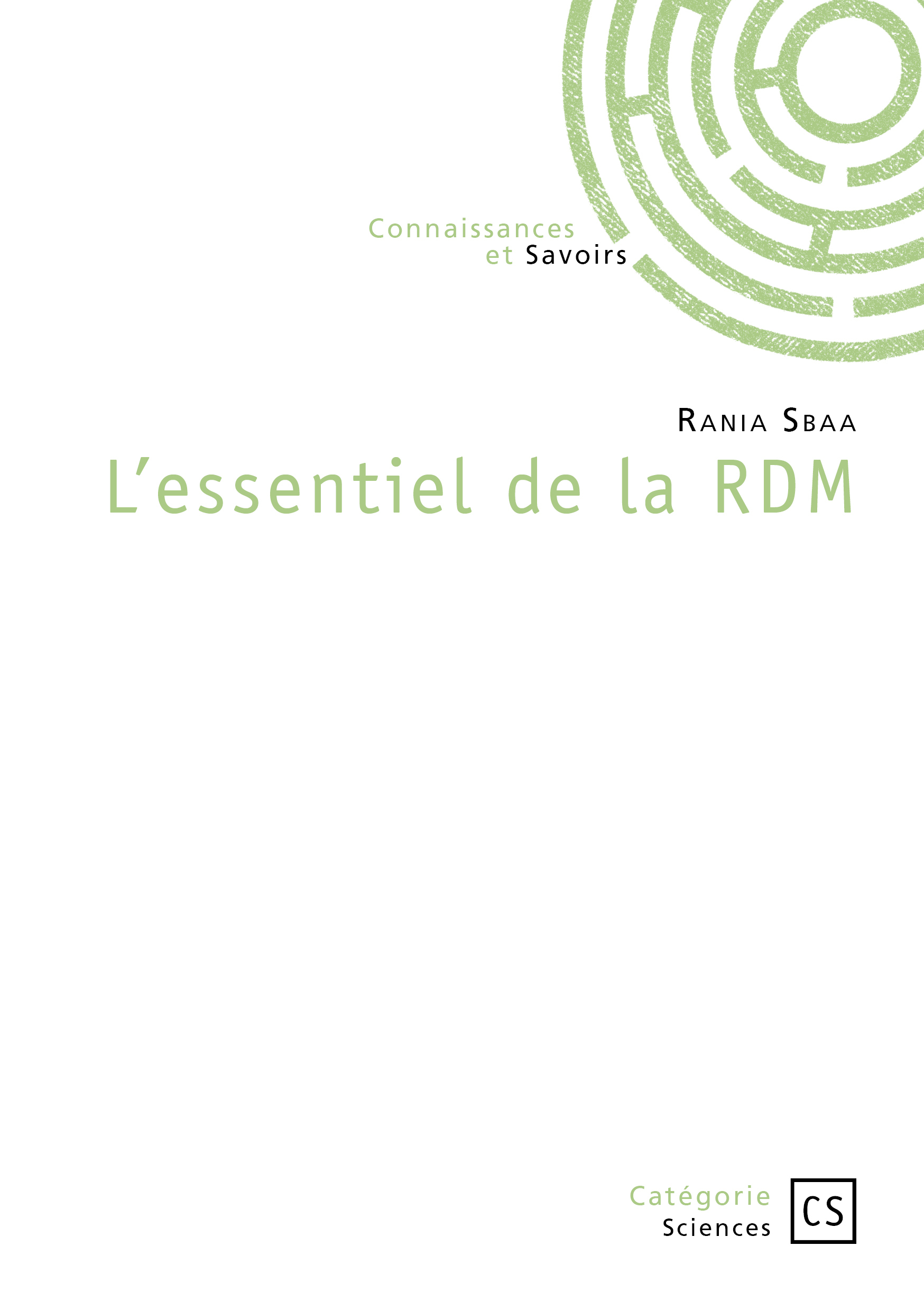 L'essentiel de la RDM