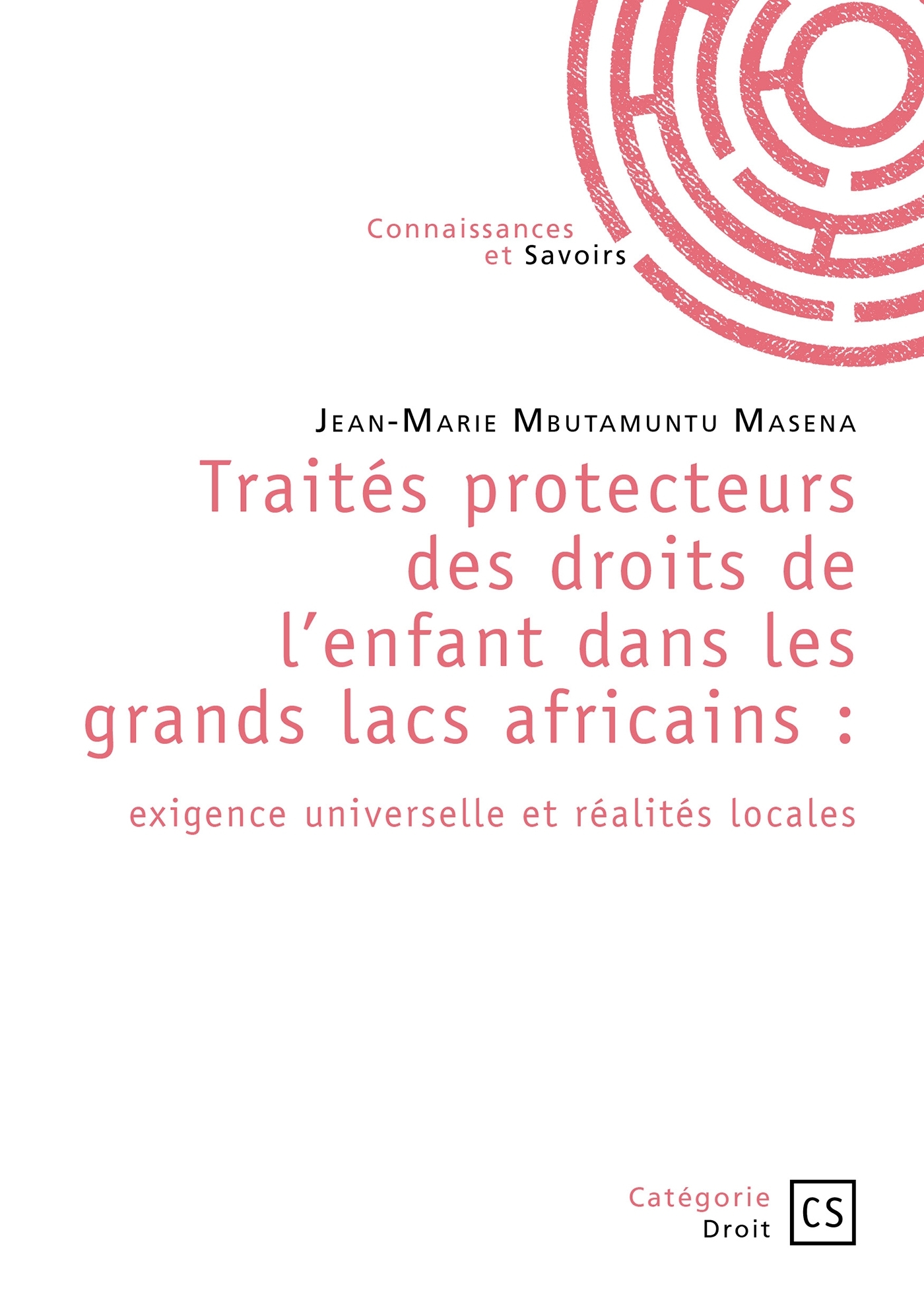 Traités protecteurs des droits de l'enfant dans les grands lacs africains