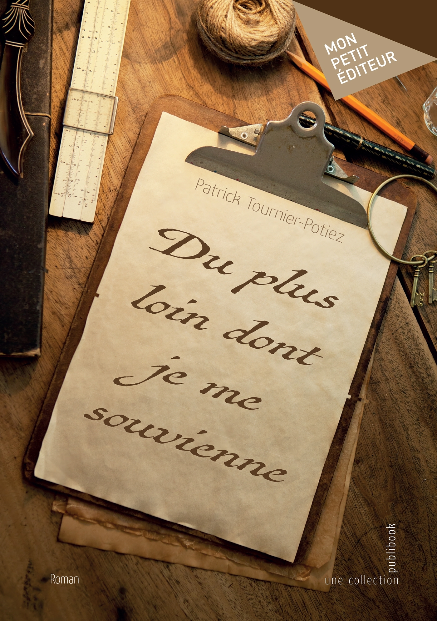 Du plus loin dont je me souvienne