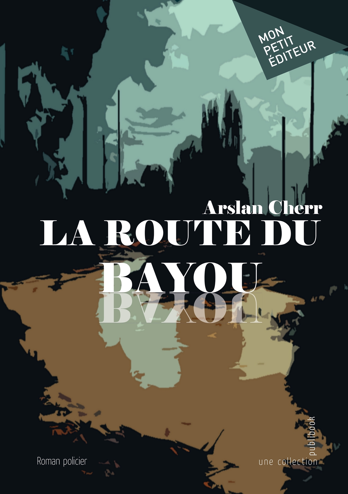 La Route du Bayou