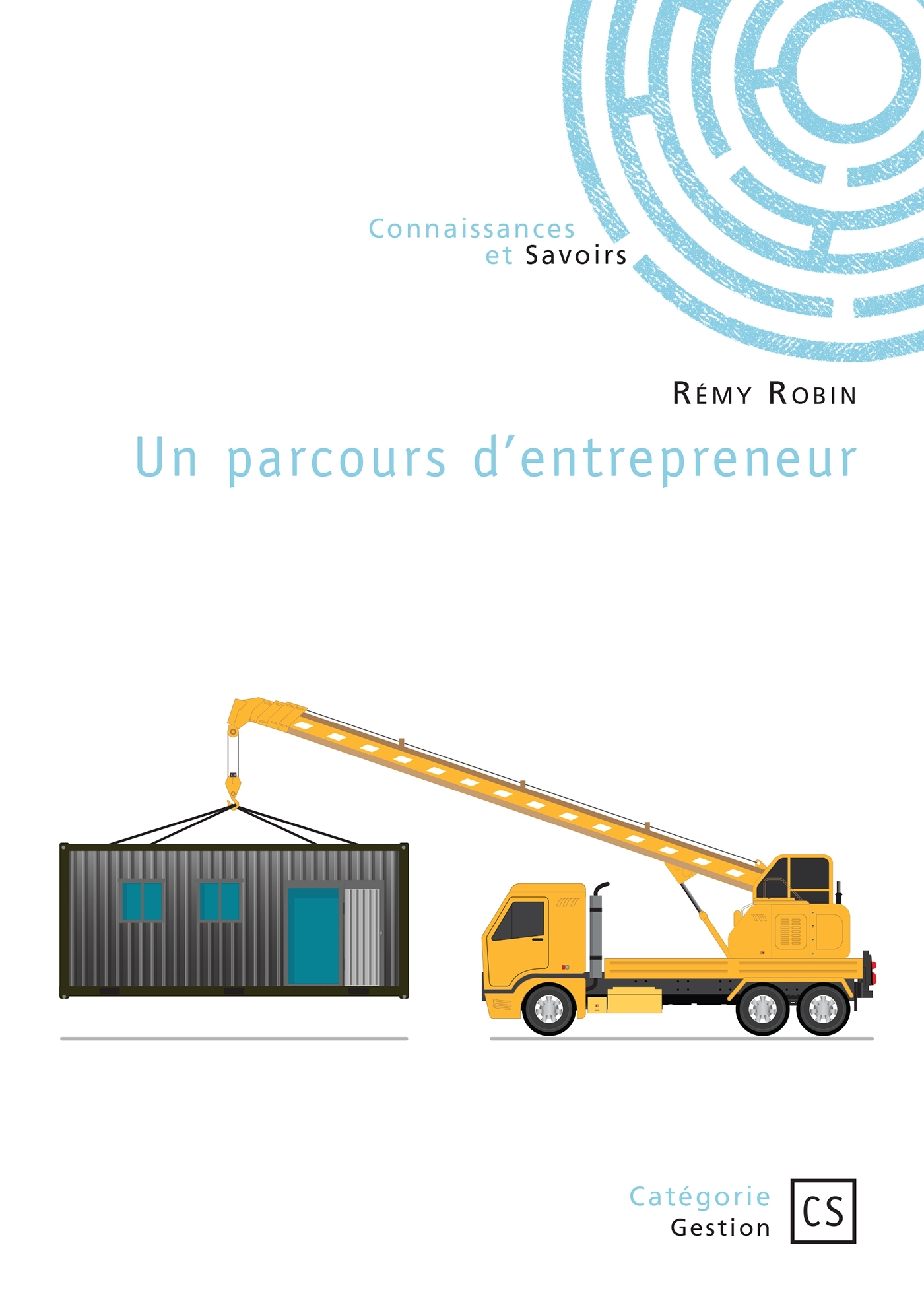 Un parcours d'entrepreneur