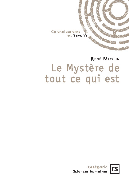 Le Mystère de tout ce qui est