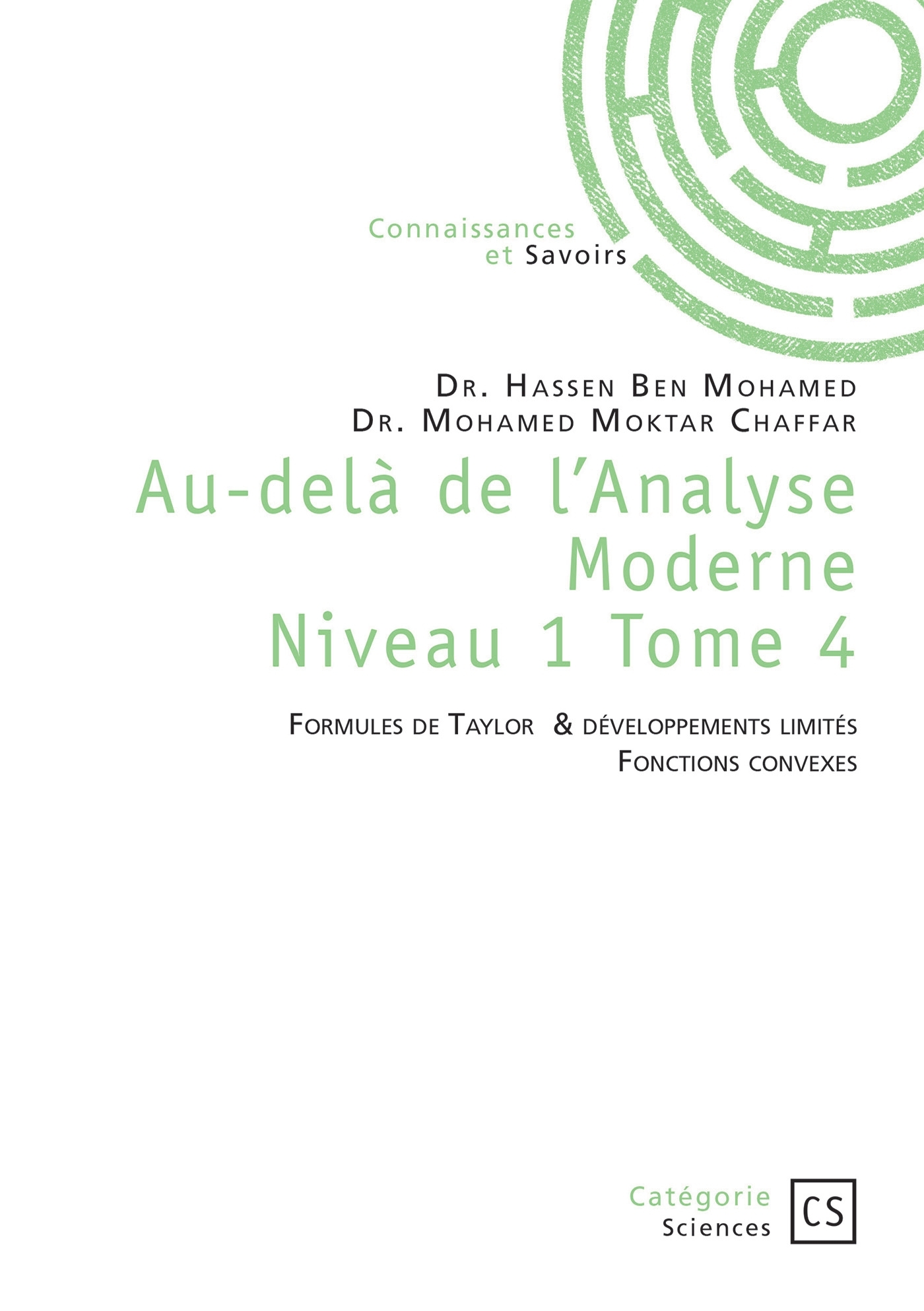 Au-delà de l'Analyse Moderne - Tome 4