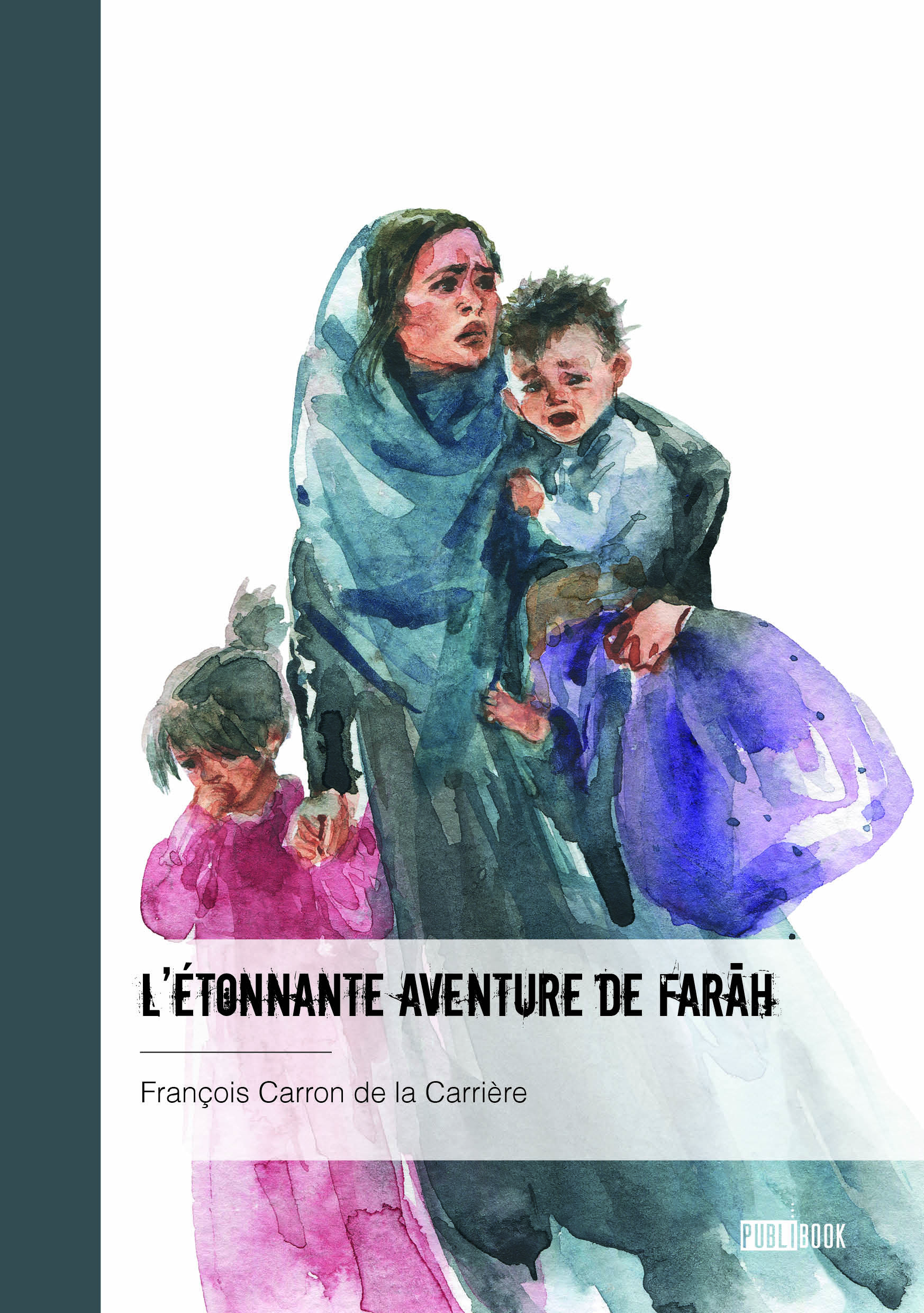 L'étonnante aventure de Farah