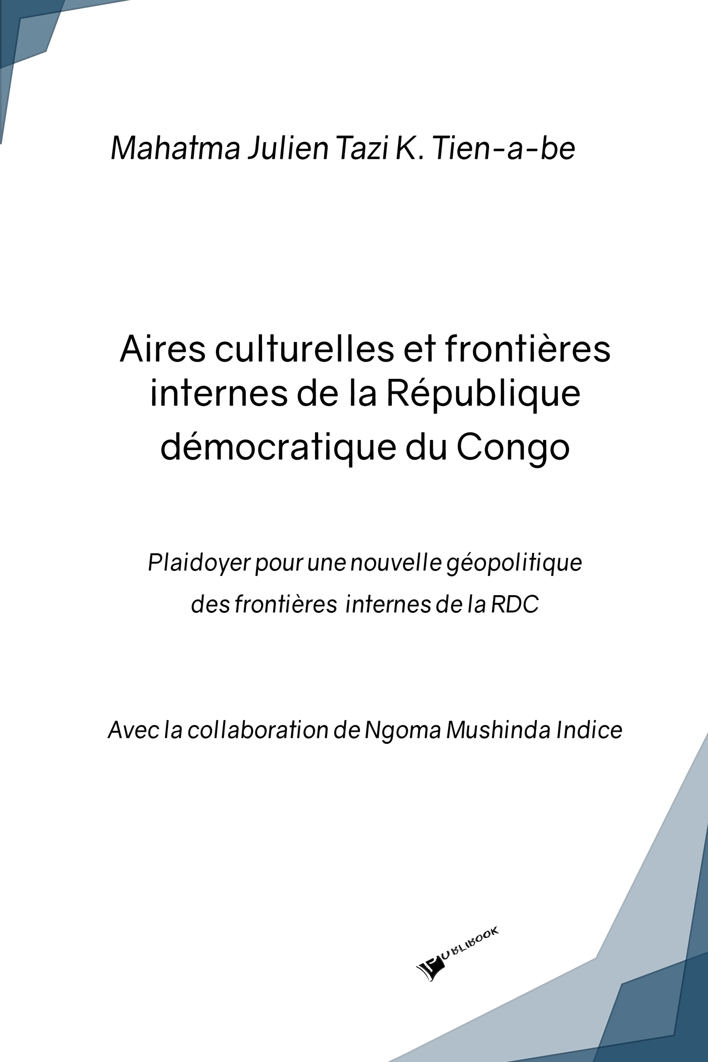 Aires culturelles et frontières internes de la République démocratique du Congo