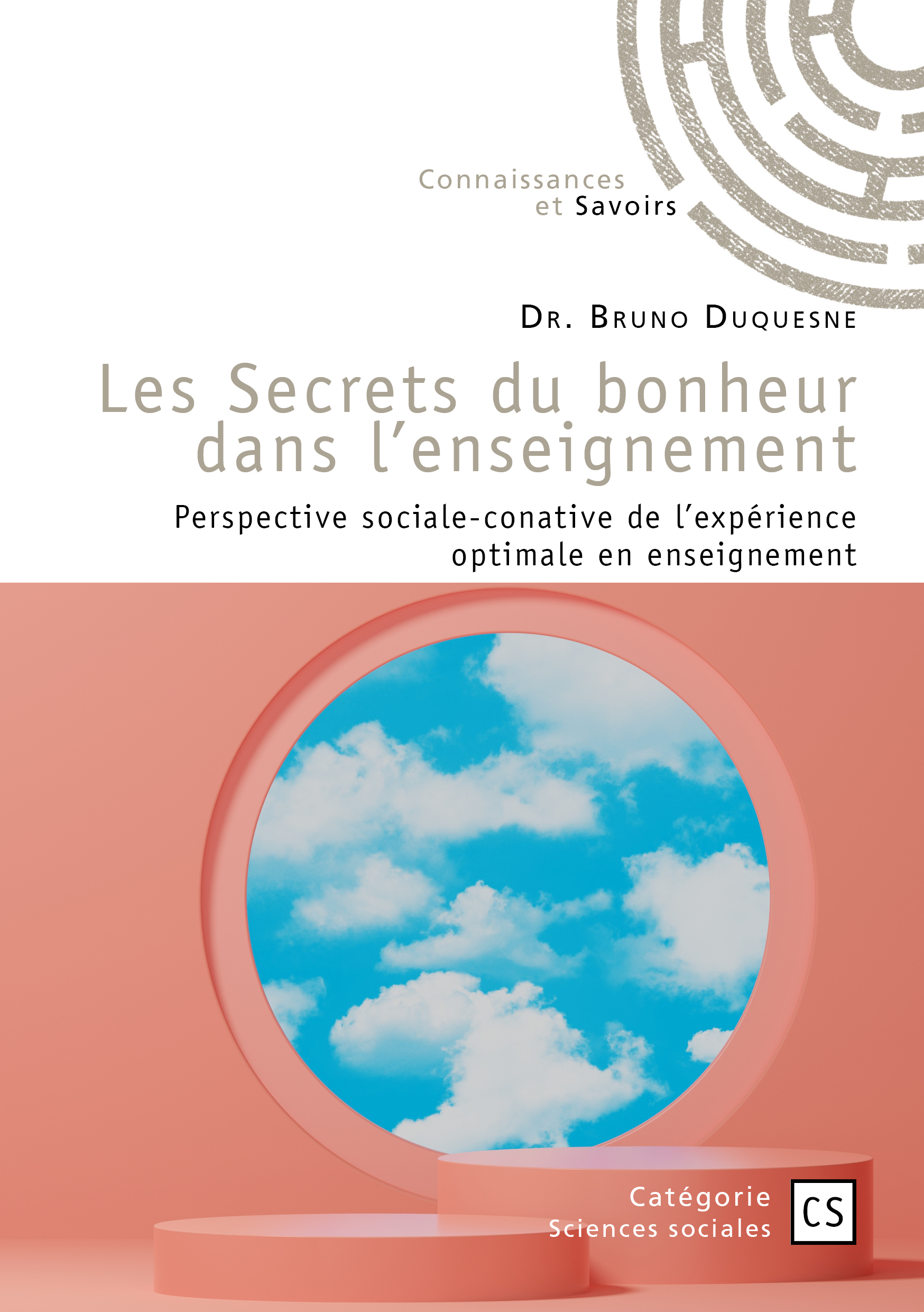 Les Secrets du bonheur dans l'enseignement