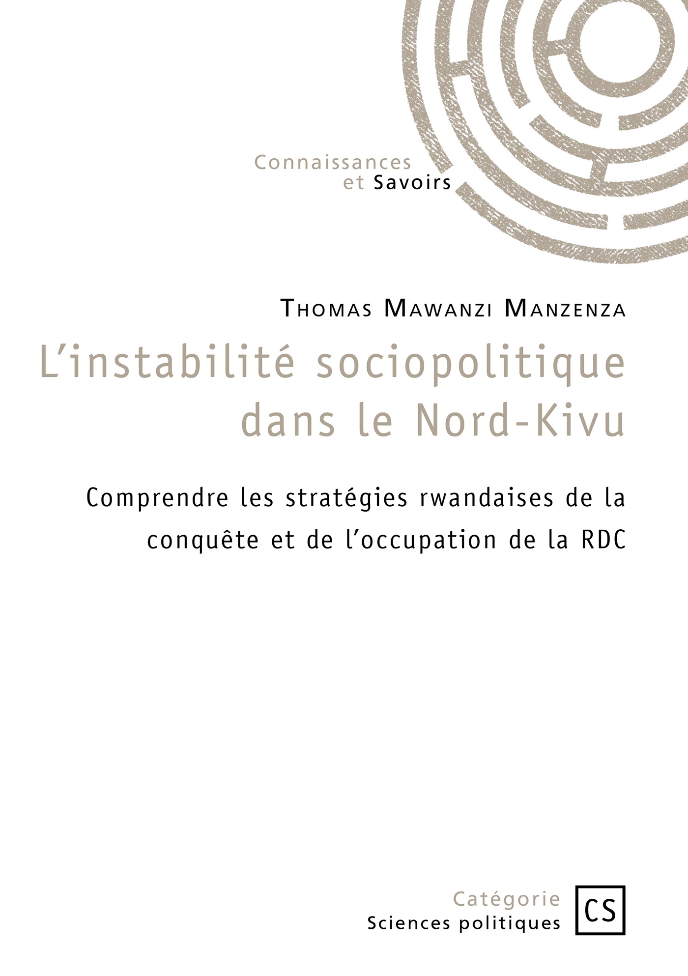 L'instabilité sociopolitique dans le Nord-Kivu