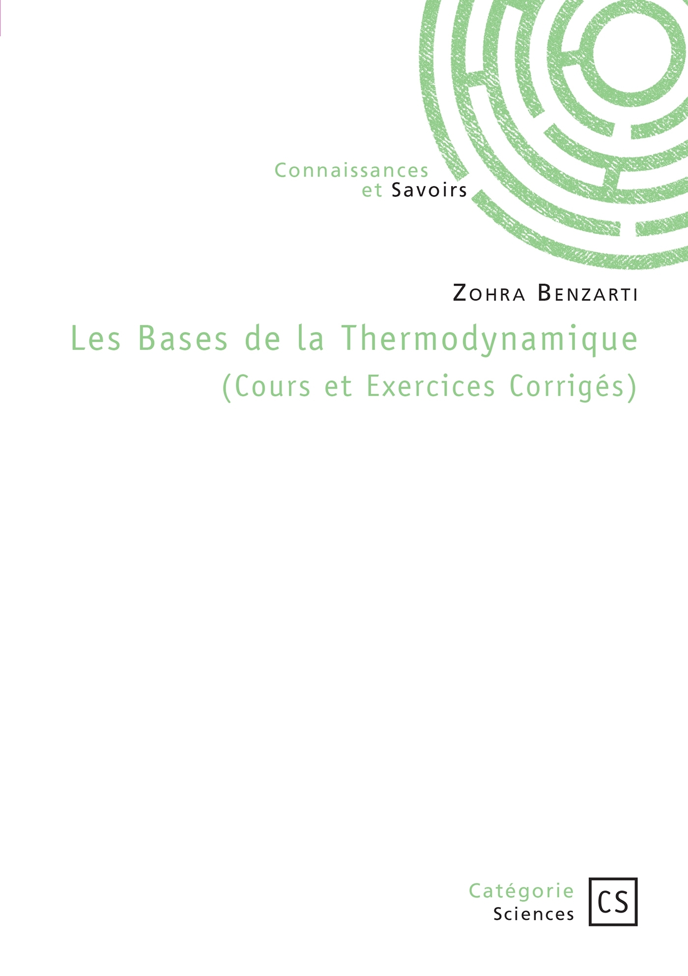 Les Bases de la Thermodynamique