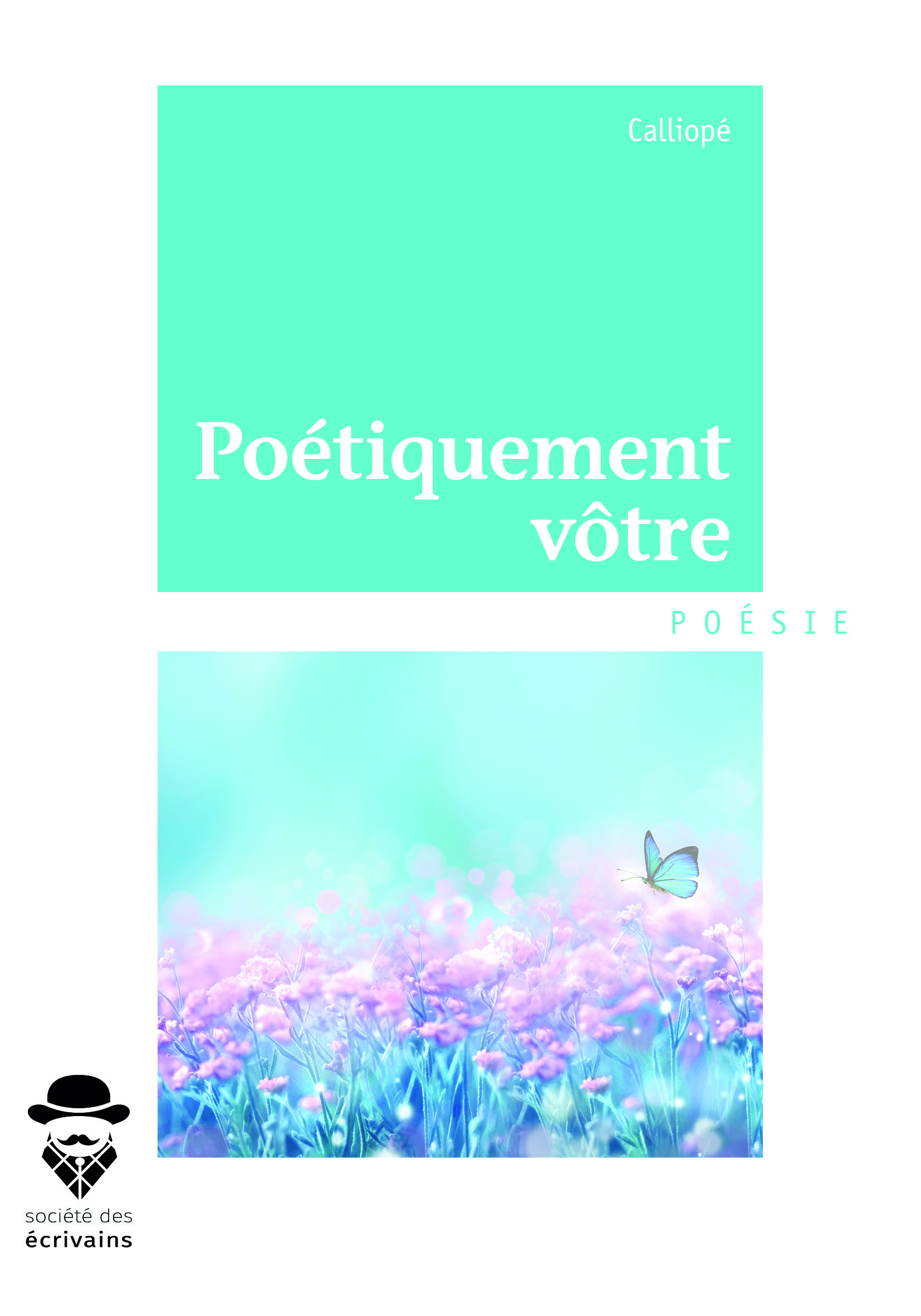 Poétiquement vôtre