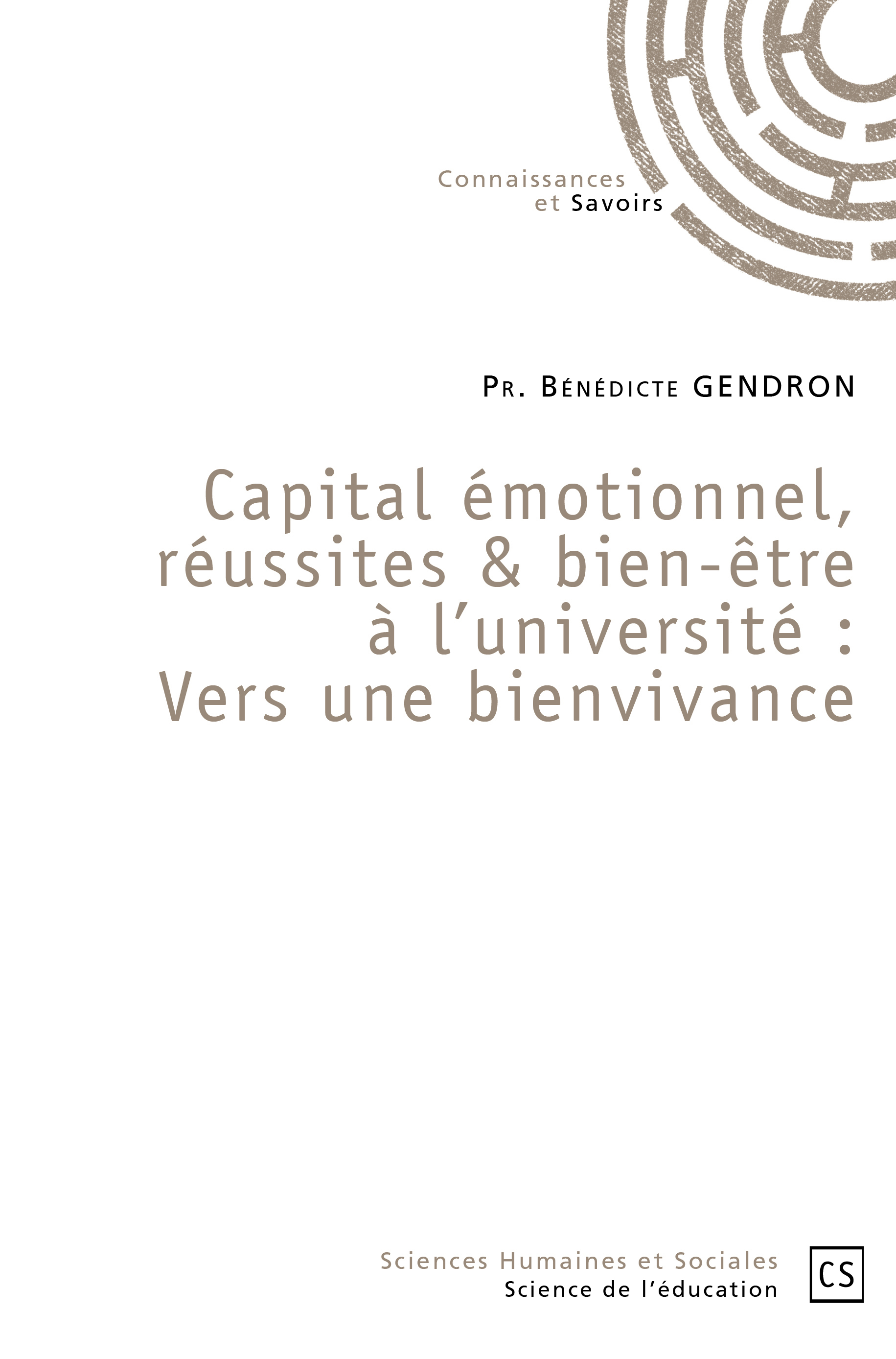 Capital émotionnel, réussites & bien-être à l'université : Vers une bienvivance