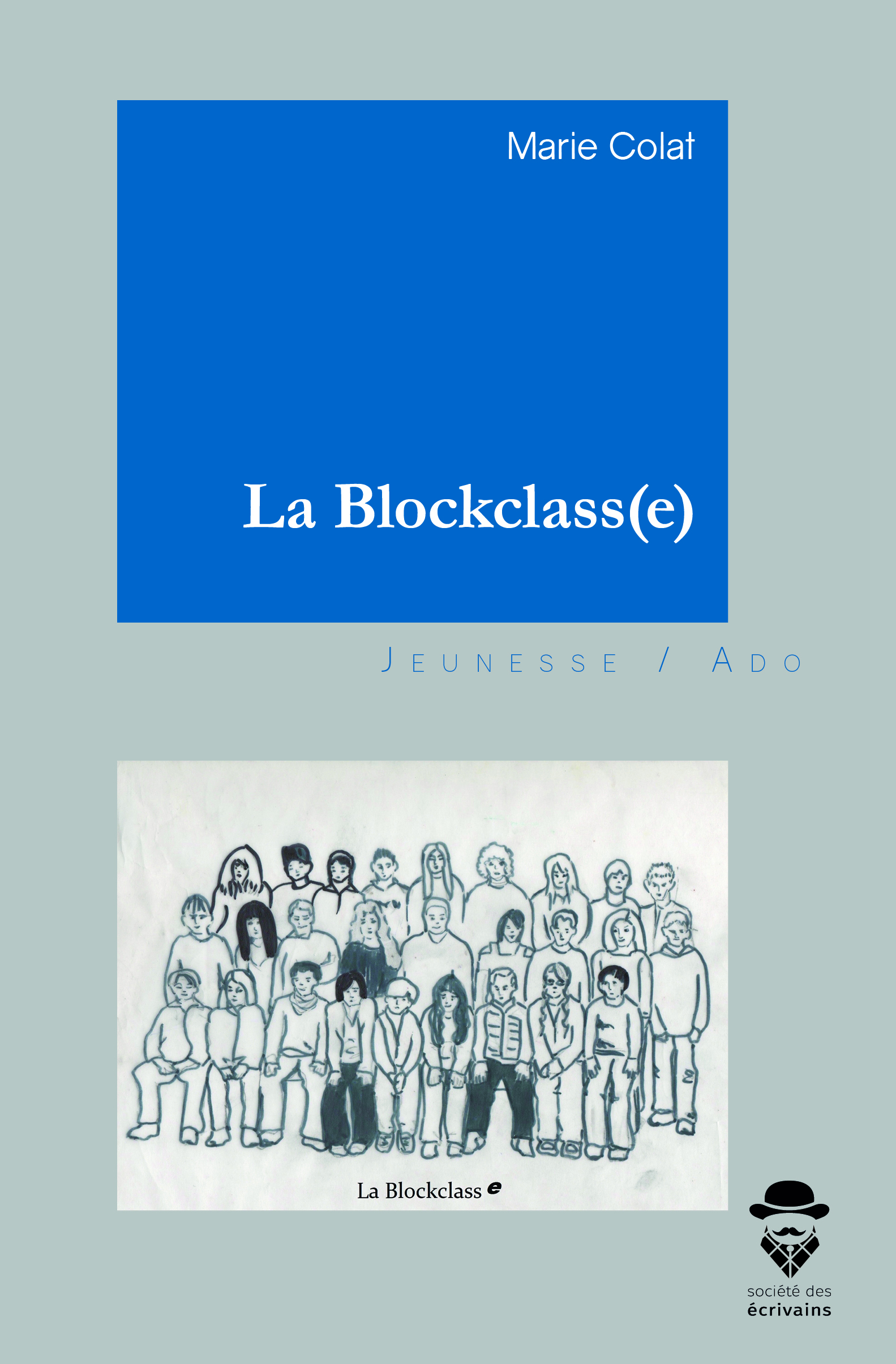 La Blockclass(e)