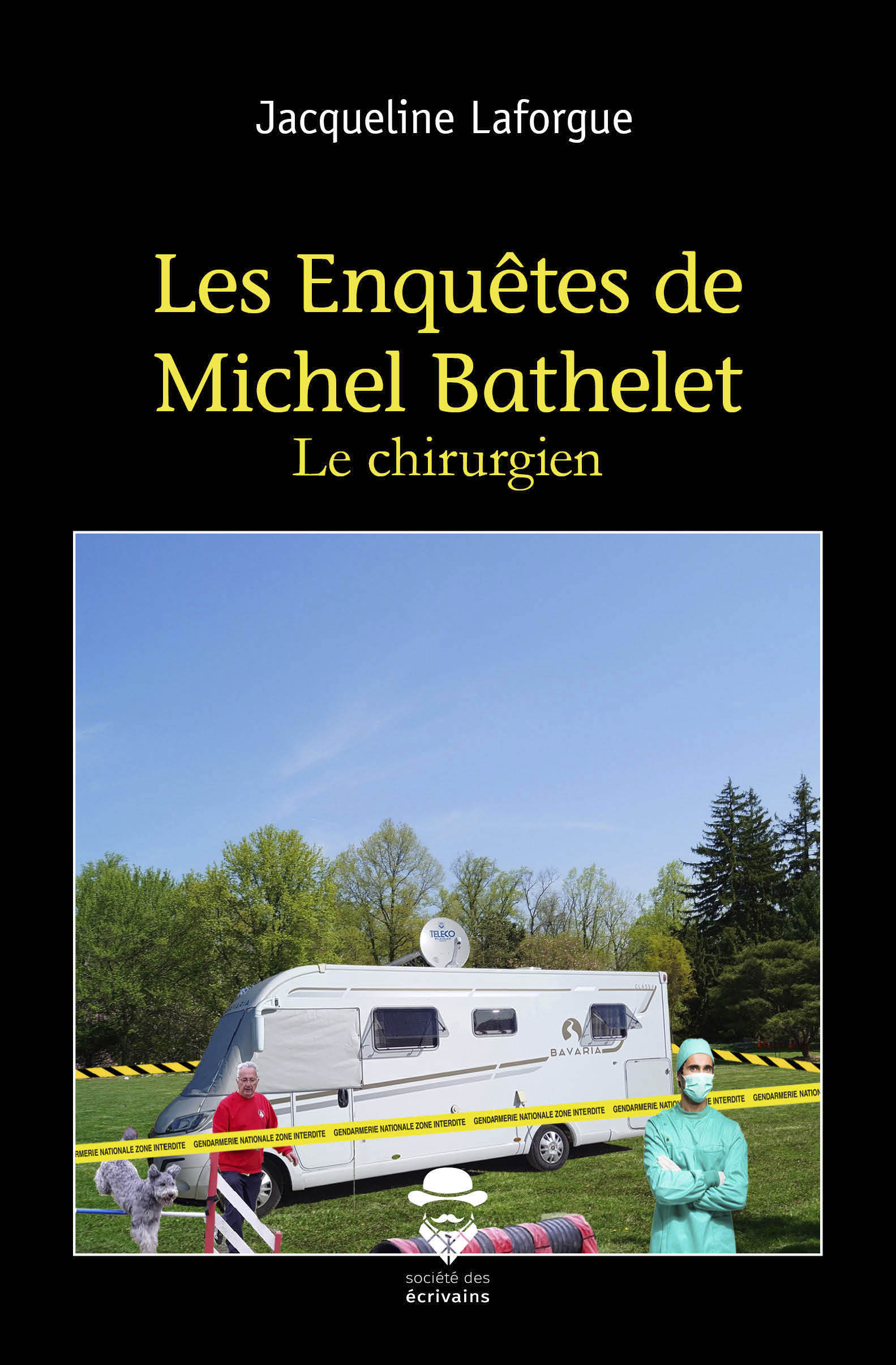 Les enquêtes de Michel Bathelet - Tome 4