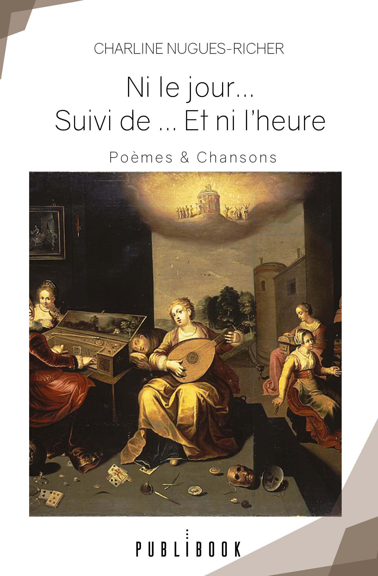 Ni le jour... Suivi de ... Et ni l'heure