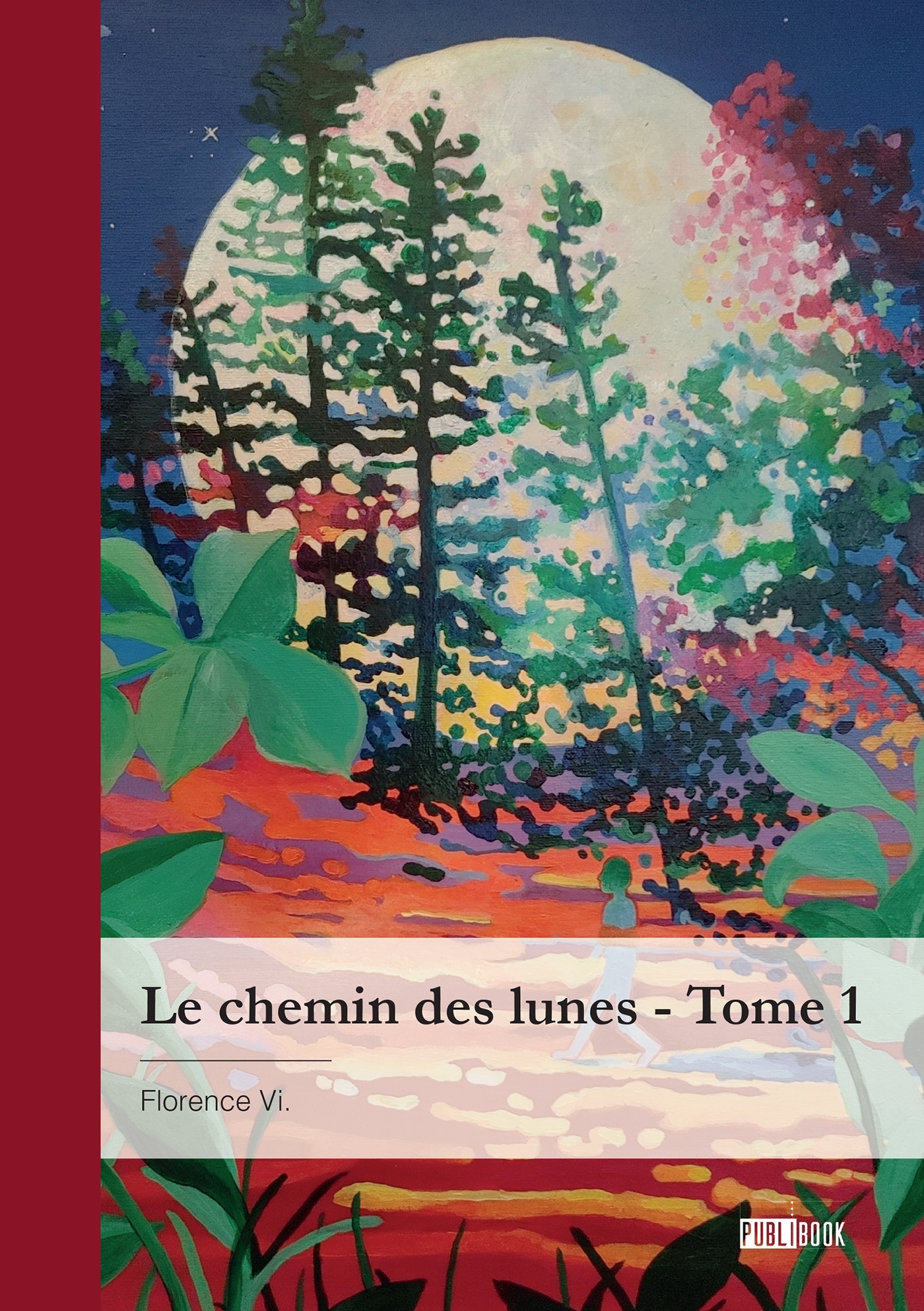 Le chemin des lunes - Tome 1