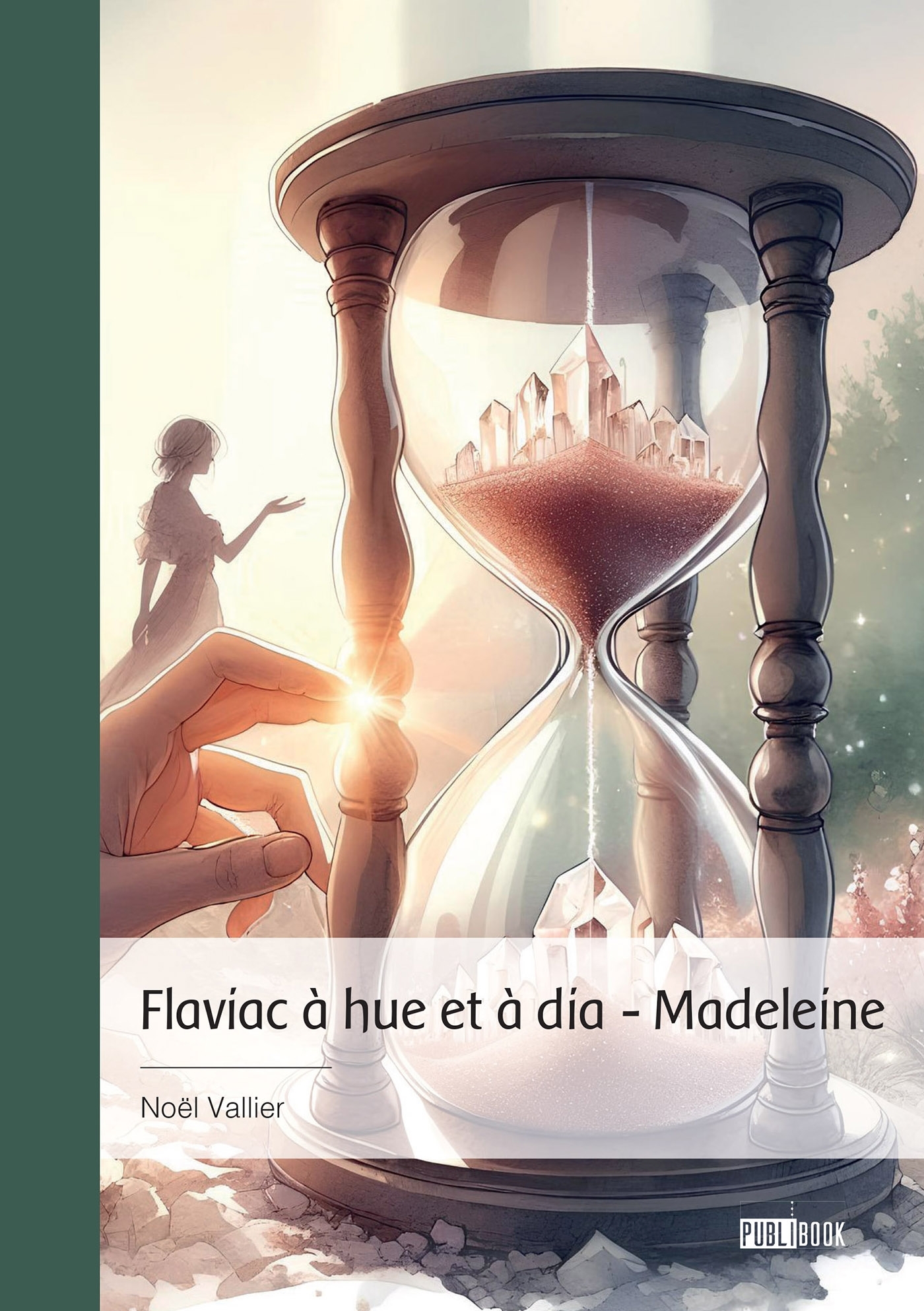 Flaviac à hue et à dia - Madeleine