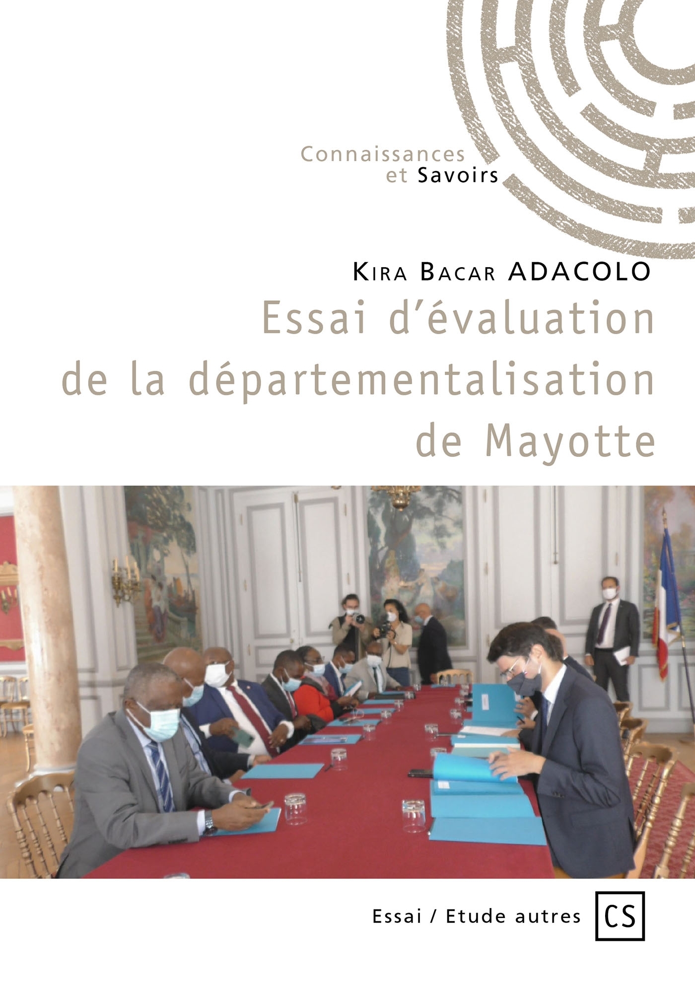 Essai d'évaluation de la départementalisation de Mayotte